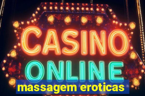 massagem eroticas